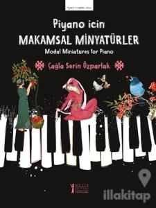 Piyano İçin Makamsal Minyatürler