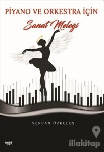 Piyano ve Orkestra İçin Sanat Meleği