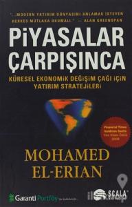 Piyasalar Çarpışınca