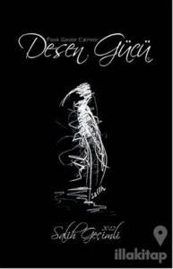 Plastik Sanatlar Eğitiminde Desen Gücü (Ciltli)