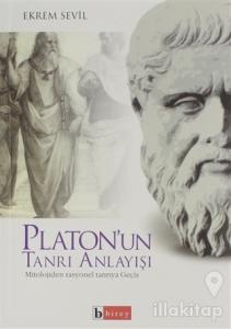 Platon'un Tanrı Anlayışı
