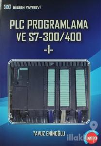 PLC Programlama ve S7-300/400 -1