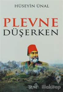 Plevne Düşerken