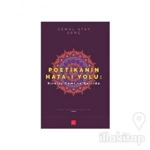 Poetikanın Hata-i Yolu: Kırklar Cemi ve Derrida