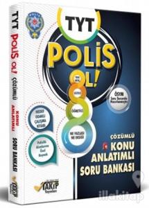Polis Ol TYT Konu Anlatımlı Soru Bankası Hedef Odaklı Çalışma Kitabı 2020