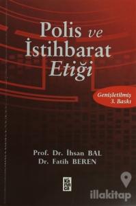Polis ve İstihbarat Etiği