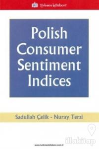 Polish Consumer Sentiment Indices