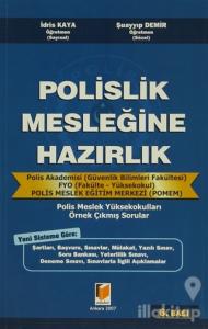 Polislik Mesleğine Hazırlık