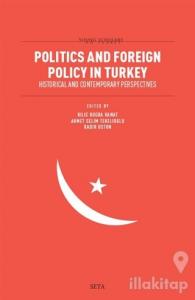 Politics and Foreign Policy in Turkey