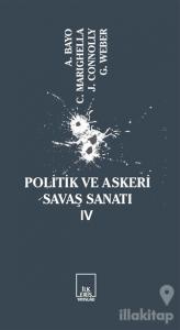 Politik ve Askeri Savaş Sanatı 4