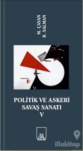 Politik ve Askeri Savaş Sanatı 5