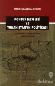 Pontus Meselesi ve Yunanistan'ın Politikası