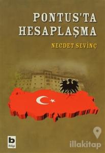 Pontus'ta Hesaplaşma