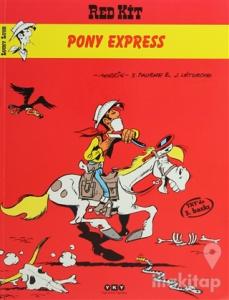 Pony Express Morris'in İzinde Red Kit Serüvenleri 2