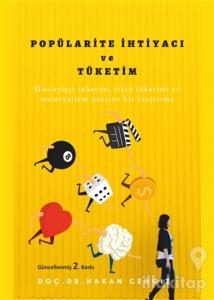 Popülarite İhtiyacı ve Tüketim