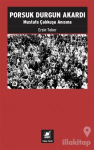 Porsuk Durgun Akardı