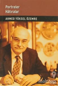 Portreler Hatıralar