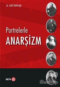 Portrelerle Anarşizm