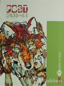 Post Öykü İki Aylık Öykü Dergisi Sayı: 15 Mart - Nisan 2017