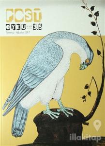 Post Öykü İki Aylık Öykü Dergisi Sayı: 17 Temmuz-Ağustos 2017