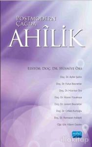 Postmodern Çağda Ahilik