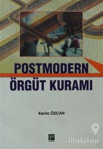 Postmodern Örgüt Kuramı