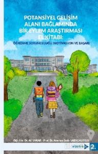 Potansiyel Gelişim Alanı Bağlamında Bir Eylem Araştırması El Kitabı