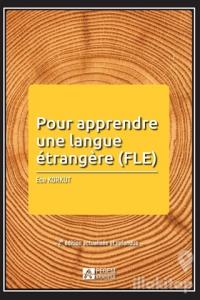 Pour Apprendre Une Langue Etrangere (FLE)