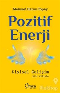 Pozitif Enerji: Kişisel Gelişim