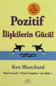 Pozitif İlişkilerin Gücü