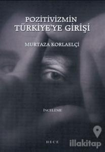 Pozitivizmin Türkiye'ye Girişi