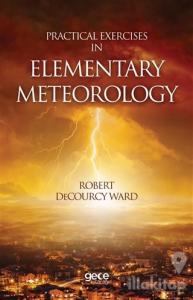 Practical Exercises In Elementary Meteorology