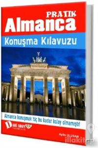 Pratik Almanca Konuşma Kılavuzu