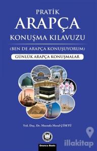 Pratik Arapça Konuşma Kılavuzu