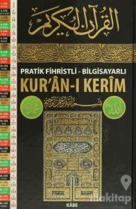 Pratik Fihristli - Bilgisayarlı Kur'an-ı Kerim (Orta Boy) (Ciltli)