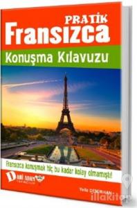 Pratik Fransızca Konuşma Kılavuzu