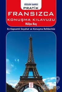 Pratik Fransızca Konuşma Klavuzu