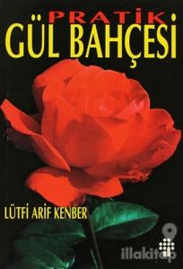 Pratik Gül Bahçesi