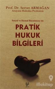 Pratik Hukuk Bilgileri