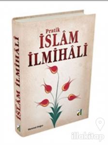 Pratik İslam İlmihali (Ciltli)