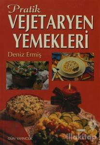 Pratik Vejetaryen Yemekleri