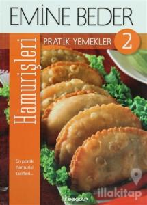 Pratik Yemekler 2 - Hamur İşleri