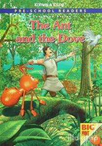 Pre - School Readers : The Ant and The Dove