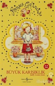 Prenses Gelincik Büyük Karışıklık