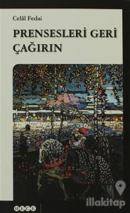 Prensesleri Geri Çağırın