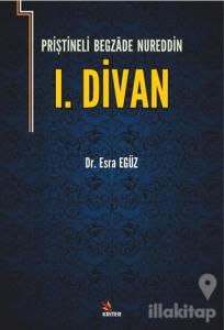 Priştineli Begazade Nureddin 1. Divan