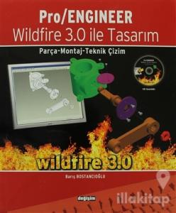 Pro / Engineer Wildfire 3.0 ile Tasarım