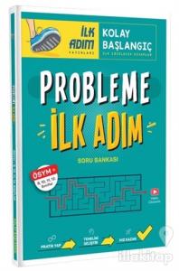 Probleme İlk Adım