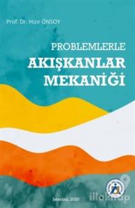 Problemlerle Akışkanlar Mekaniği