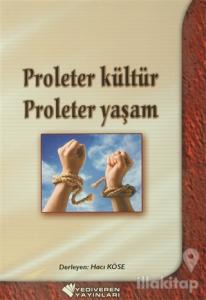 Proleter Kültür Proleter Yaşam